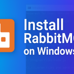 Install RabbitMQ in Windows