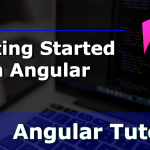 Getting Started with Angular | Angular Tutorial for Beginners | Part - 1 | Tamil | Mr Tech Fault
